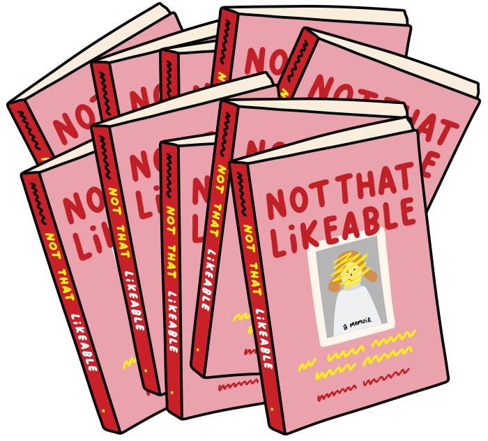 Not That Likeable: And Other Stories I Told Myself by Amanda Hamilton